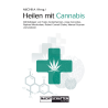 Heilen mit Cannabis