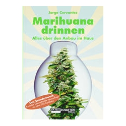 Nachtschattenverlag - Marihuana Drinnen