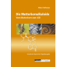 Die Mutterkornalkaloide, Vom Mutterkorn zum LSD, Albert Hofmann