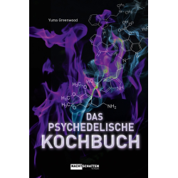 Das psychedelische Kochbuch, Yuma Greenwood