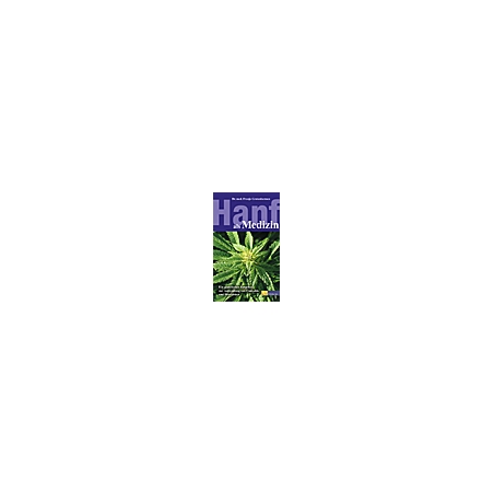  - Hanf als Medizin