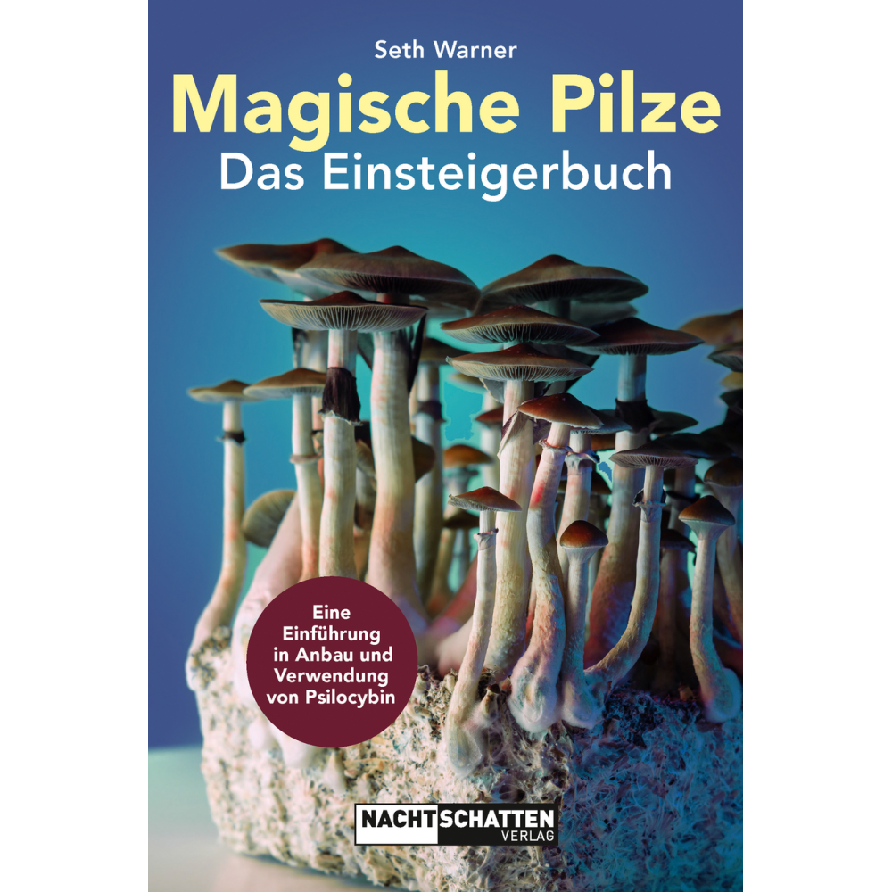 Nachtschatten Magische Pilze – Das Einsteigerbuch