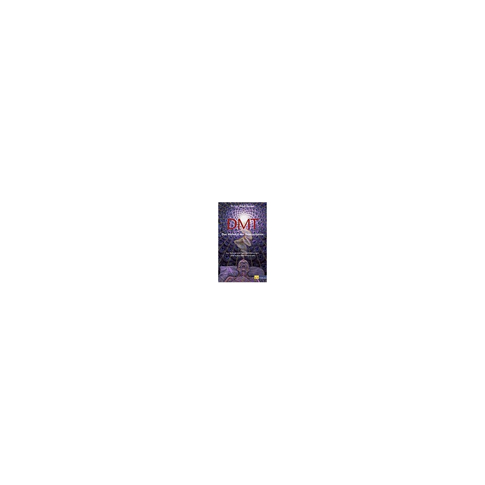 AT-Verlag - DMT - Das Molekül des Bewusstseins