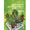 Hydroponik leicht gemacht