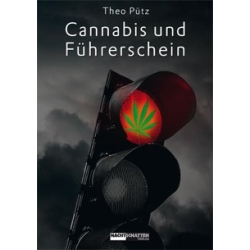 Cannabis und Führerschein  